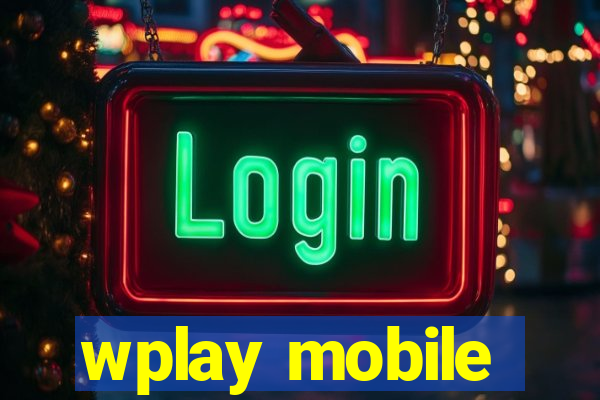 wplay mobile